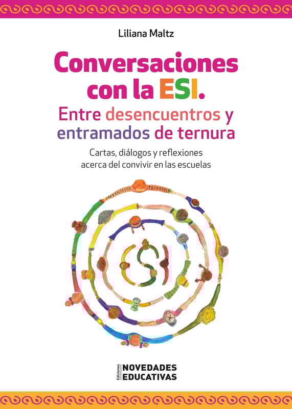 Conversaciones con la ESI. Entre desencuentros y entramados de ternura