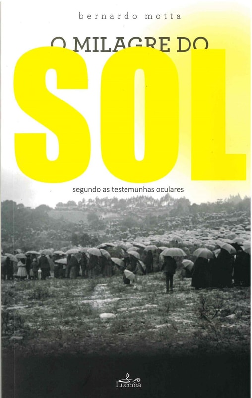 O Milagre do Sol - segundo as testemunhas oculares