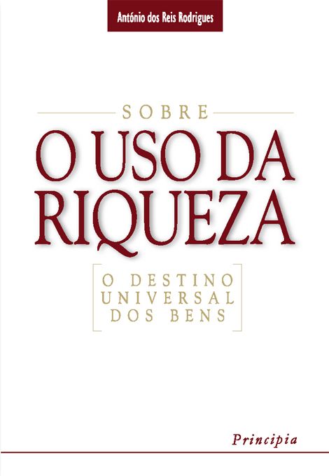 Sobre o Uso da Riqueza