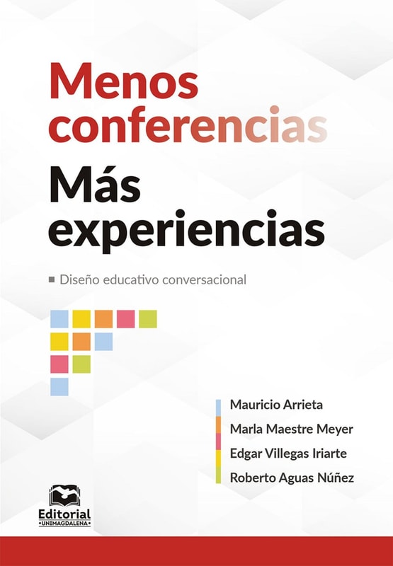 Menos conferencias, más experiencias