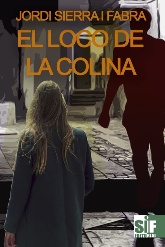 El loco de la colina
