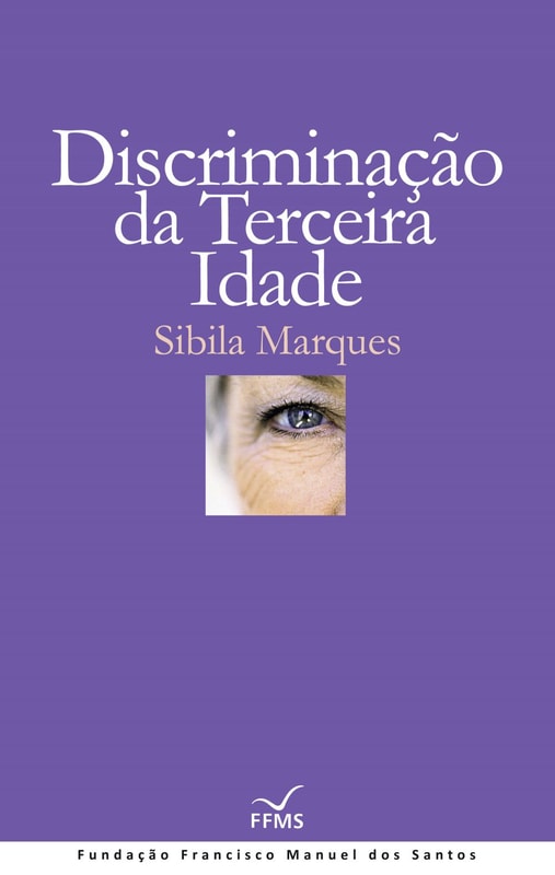 Discriminação da Terceira Idade
