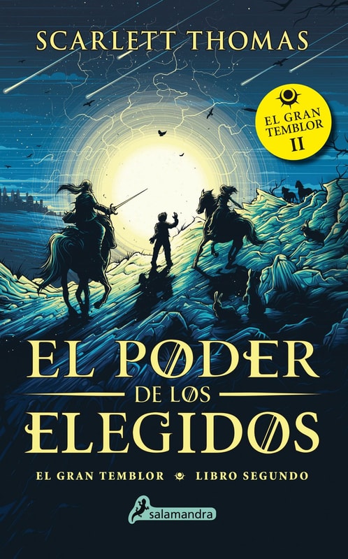 El poder de los elegidos (Gran Temblor 2)