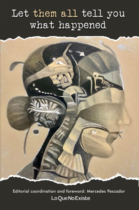 Let them all tell you what happened