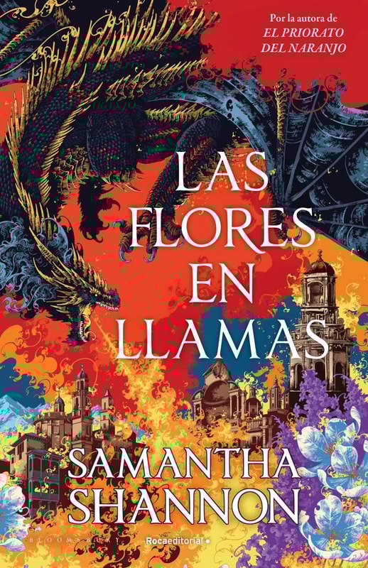 Las flores en llamas (precuela El priorato del naranjo) (El precio del amor)