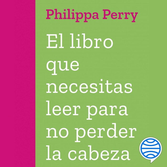 El libro que necesitas leer para no perder la cabeza