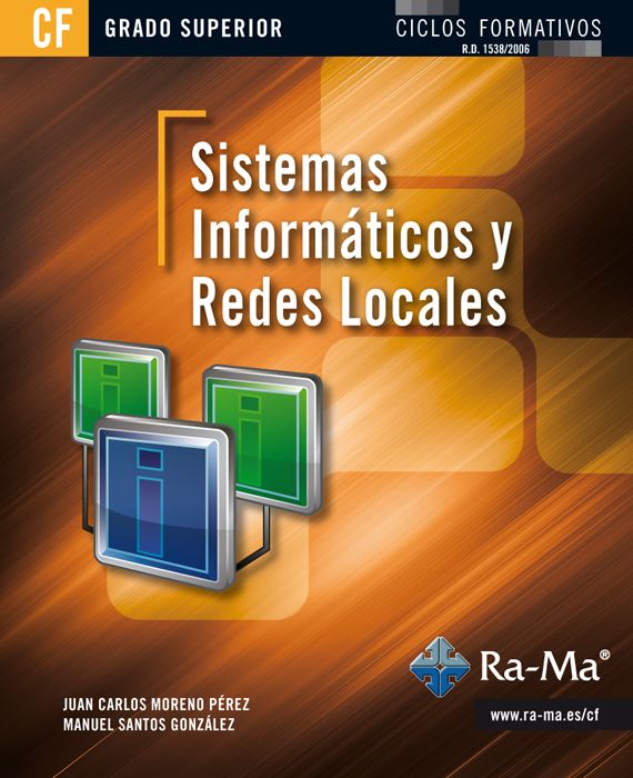 Sistemas informáticos y redes locales (GRADO SUPERIOR)