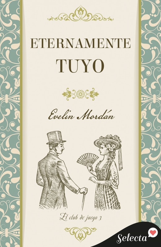 Eternamente tuyo (El club de juego 3)