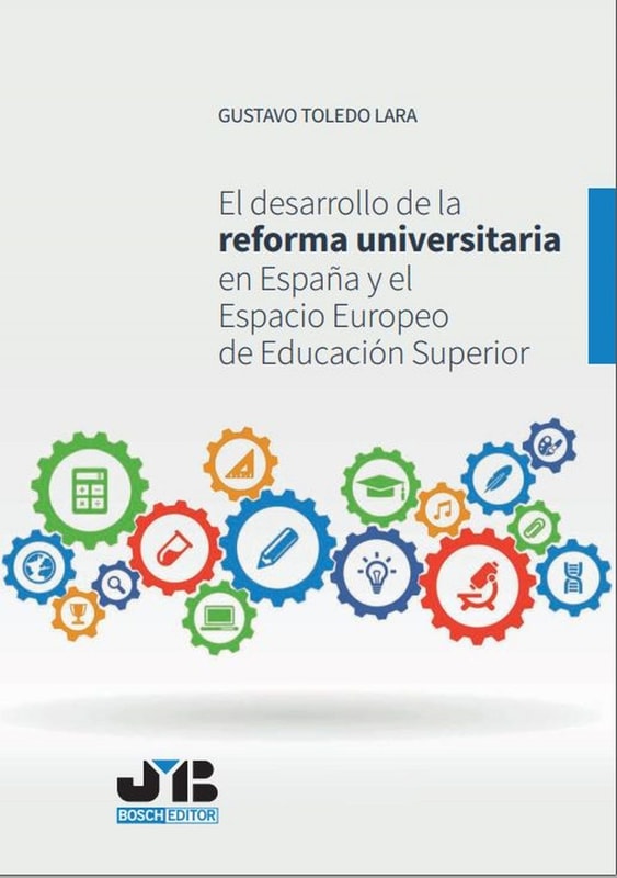 El desarrollo de la reforma universitaria en España y el Espacio Europeo de Educación Superior