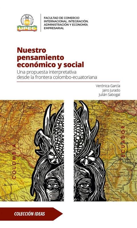 Nuestro pensamiento económico y social