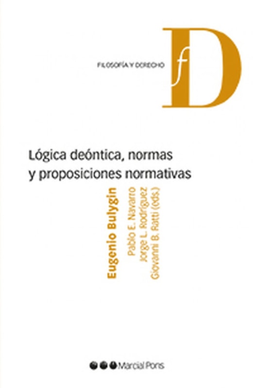 Lógica deóntica, normas y proposiciones normativas