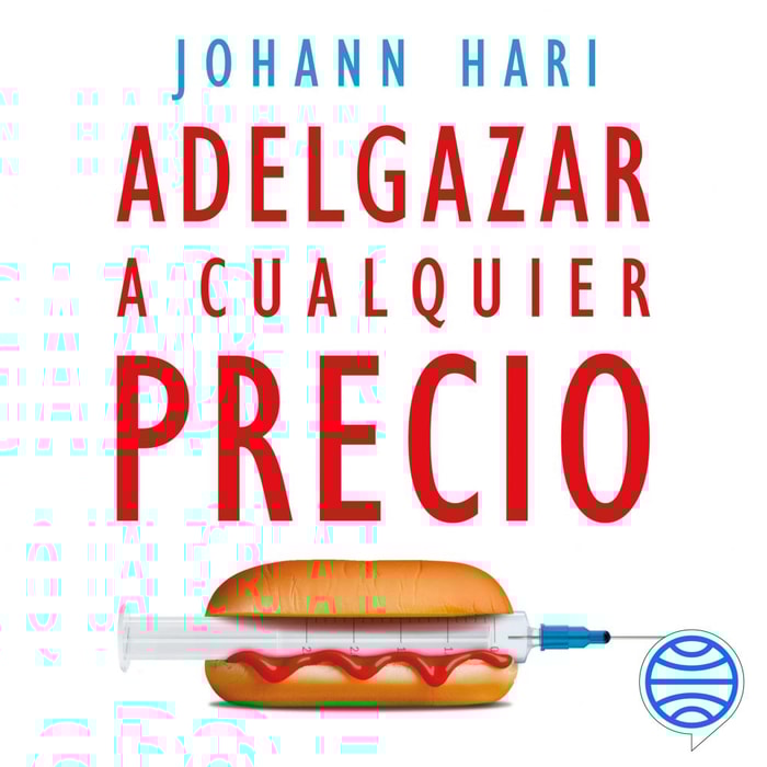 Adelgazar a cualquier precio
