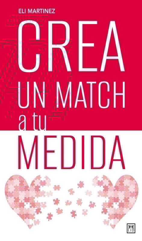 Crea un match a tu medida