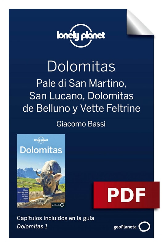 Dolomitas 1_7. Pale di San Martino, San Lucano, Dolomitas de Belluno y Vette Fel