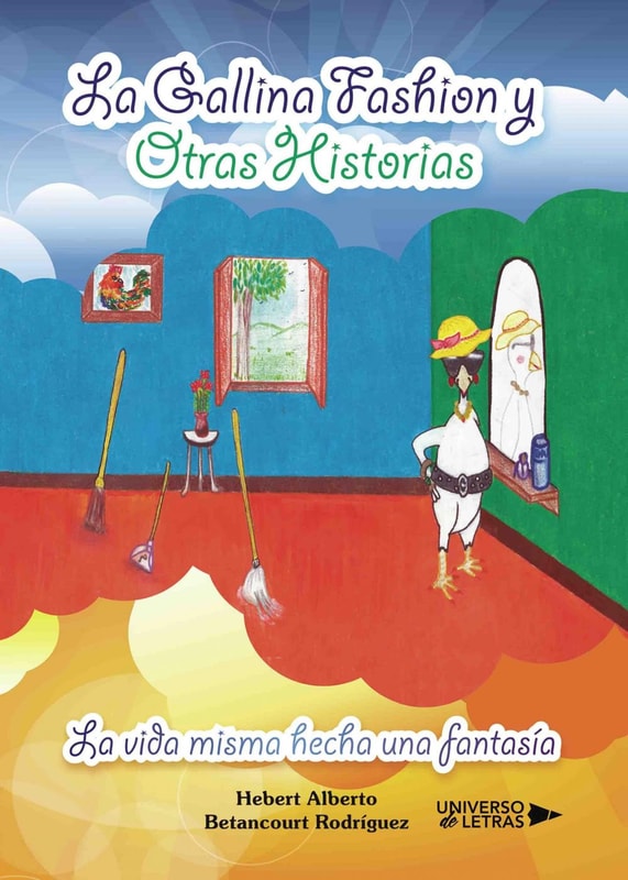 La Gallina Fashion y otras historias