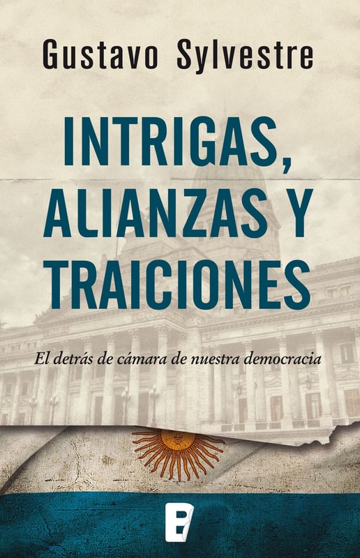 Intrigas, alianzas y traiciones
