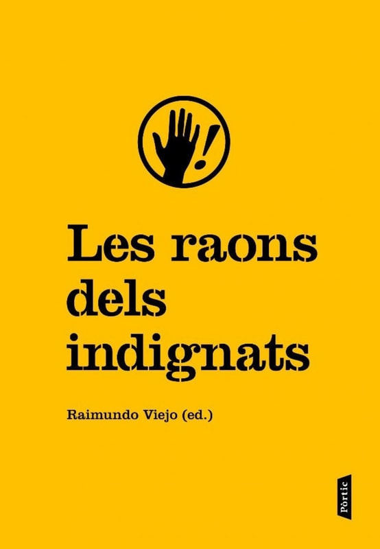 Les raons dels indignats
