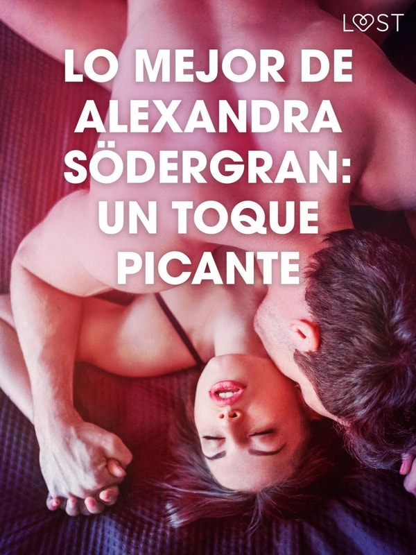 Lo mejor de Alexandra Södergran: Un toque picante