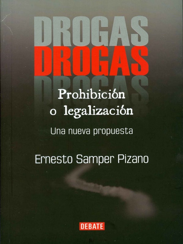 Drogas: Prohibición o legalización