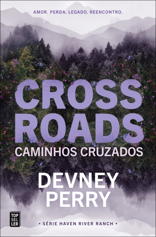 Crossroads: Caminhos Cruzados (Haven River Ranch 1)