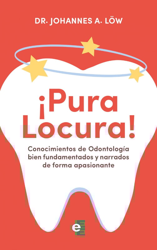 Conocimientos de Odontología bien fundamentados y narrados de forma apasionante
