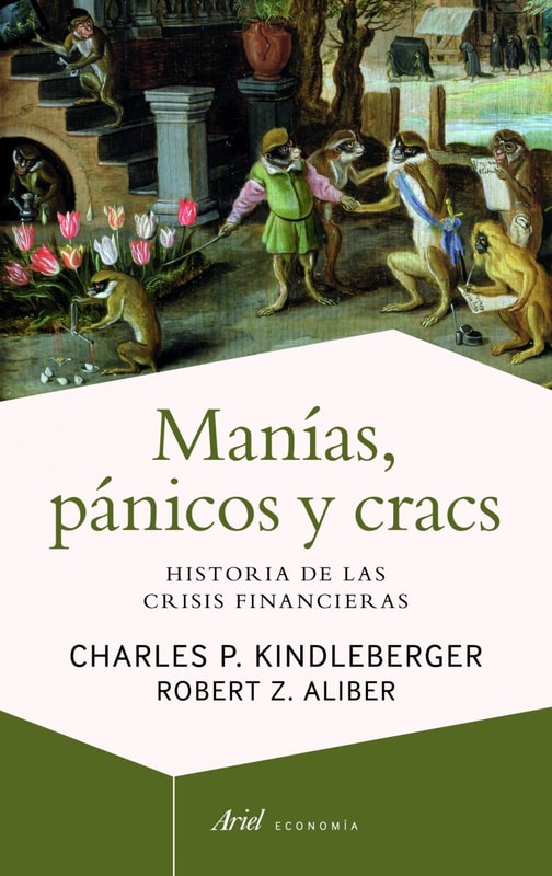 Manías, pánicos y cracs
