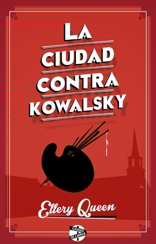 La ciudad contra Kowalsky
