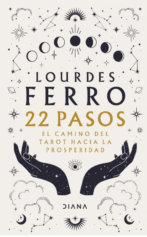 22 pasos. El camino del tarot hacia la prosperidad