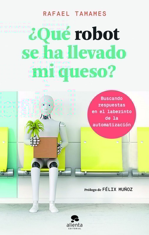 ¿Qué robot se ha llevado mi queso?