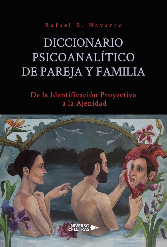 Diccionario Psicoanalítico de Pareja y Familia