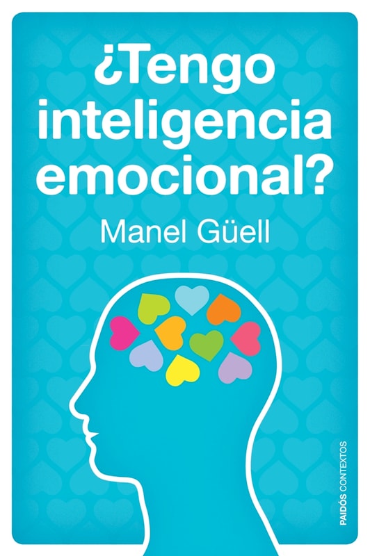 ¿Tengo inteligencia emocional?