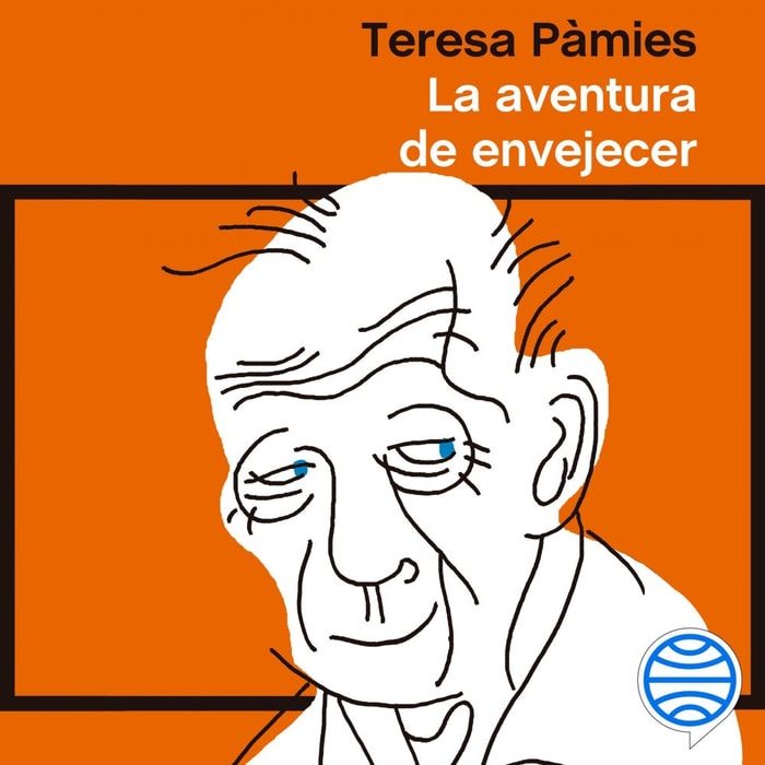 La aventura de envejecer