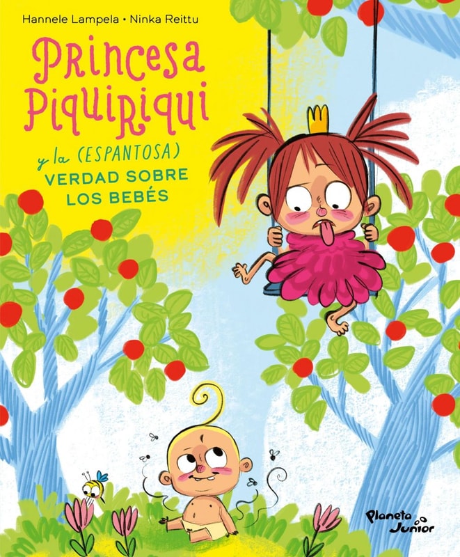 Princesa Piquiriqui y la (espantosa) verdad sobre los bebés