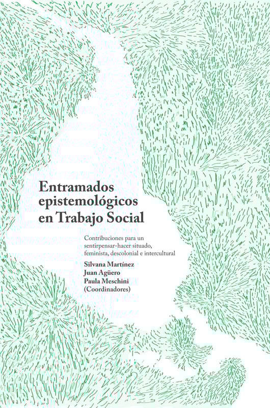 Entramados epistemológicos en Trabajo Social