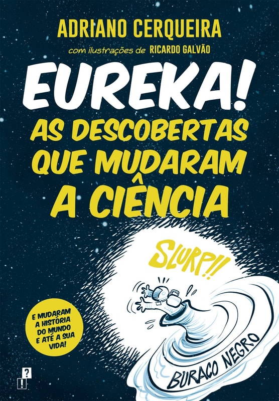 Eureka! As Descobertas que Mudaram a Ciência