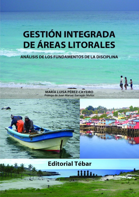 Gestión integrada de áreas litorales. Análisis de los fundamentos de la disciplina