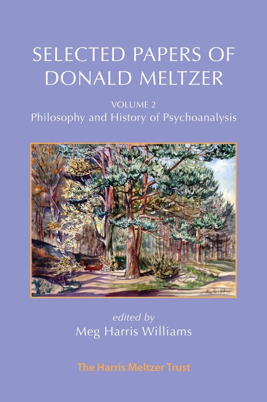 Selected Papers of Donald Meltzer - Vol. 2