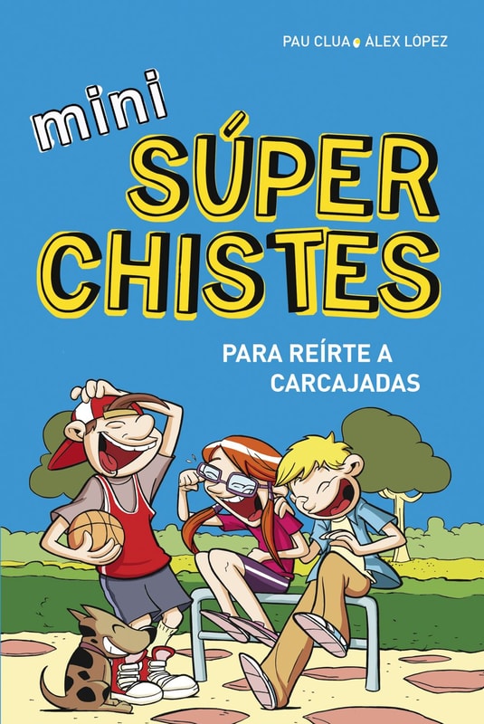 Mini Súper Chistes 1 - Para reírte a carcajadas
