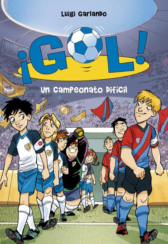 ¡Gol! 13 - Un campeonato difícil
