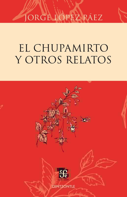 El chupamirto y otros relatos