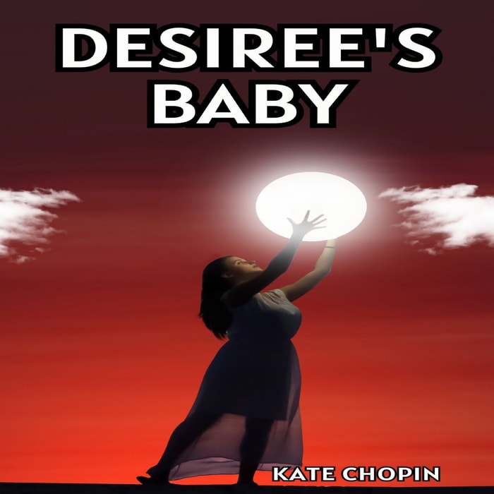 Desiree's Baby