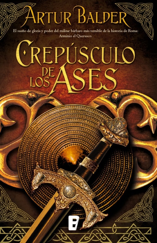 Crepúsculo de los ases (Saga de Teutoburgo 4)