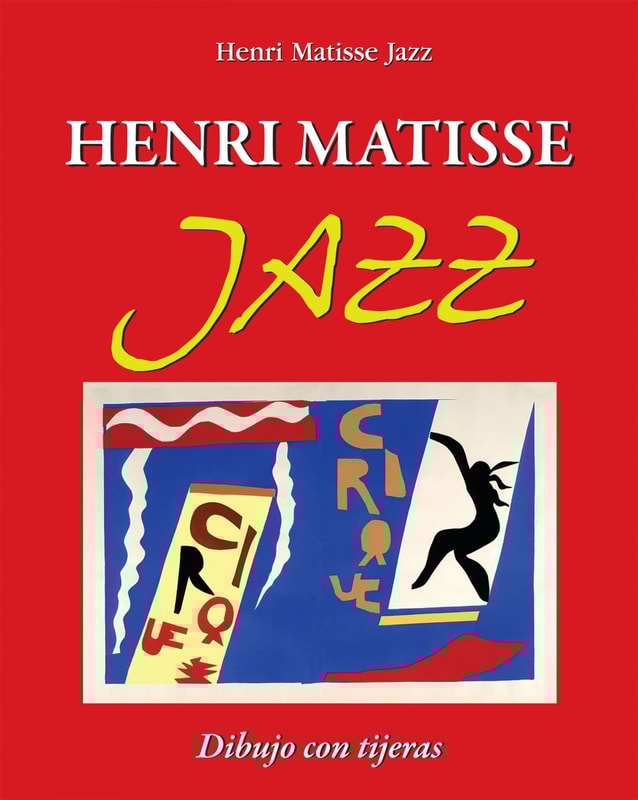 Henri Matisse Jazz. Dibujo con tijeras