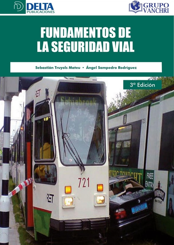 Fundamentos De La Seguridad Vial