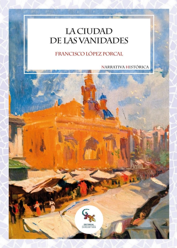 LA CIUDAD DE LAS VANIDADES