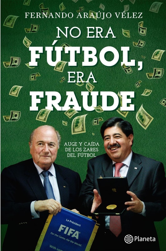 No era fútbol, era fraude