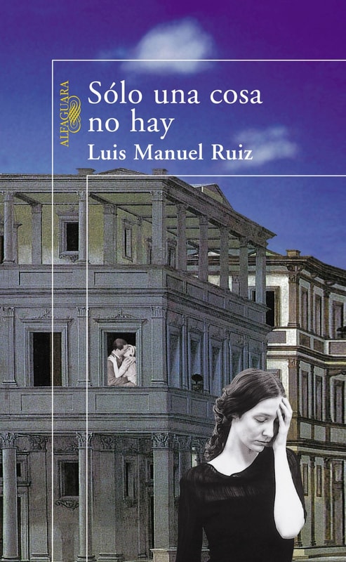 Sólo una cosa no hay