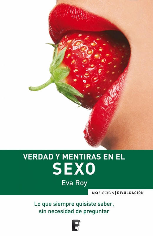 Verdad y mentiras en el sexo