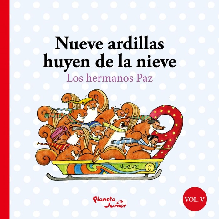 Nueve ardillas huyen de la nieve/Diez ratones hablan japonés