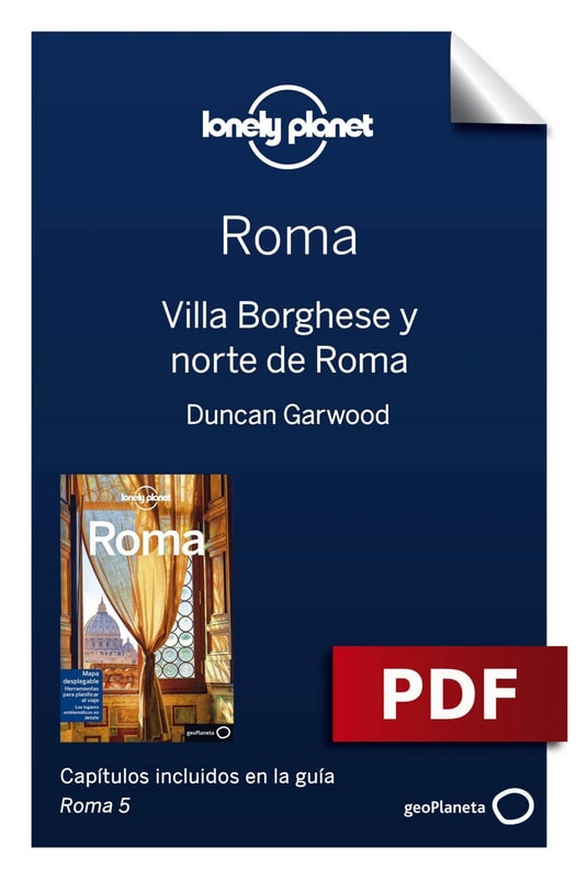 Roma 5. Villa Borghese y norte de Roma